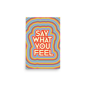Say What You Feel Poster