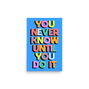 You Never Know Until Poster