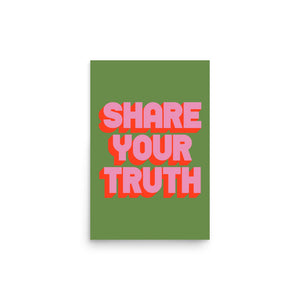 Share Your Truth Poster