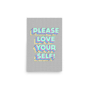 Please Love Yourself Poster