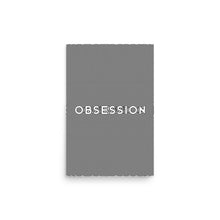 Load image into Gallery viewer, Obsession Poster
