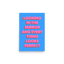 Load image into Gallery viewer, Looking In The Mirror Poster
