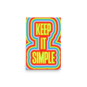 Keep It Simple Poster