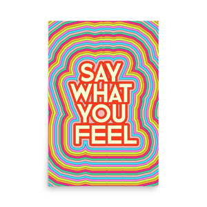 Say What You Feel Poster