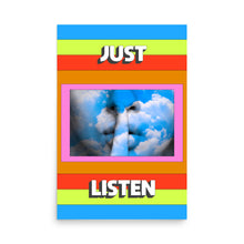 Load image into Gallery viewer, Just Listen Poster
