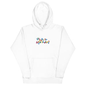 It's Cool To Have Feelings Embroidered Unisex Hoodie